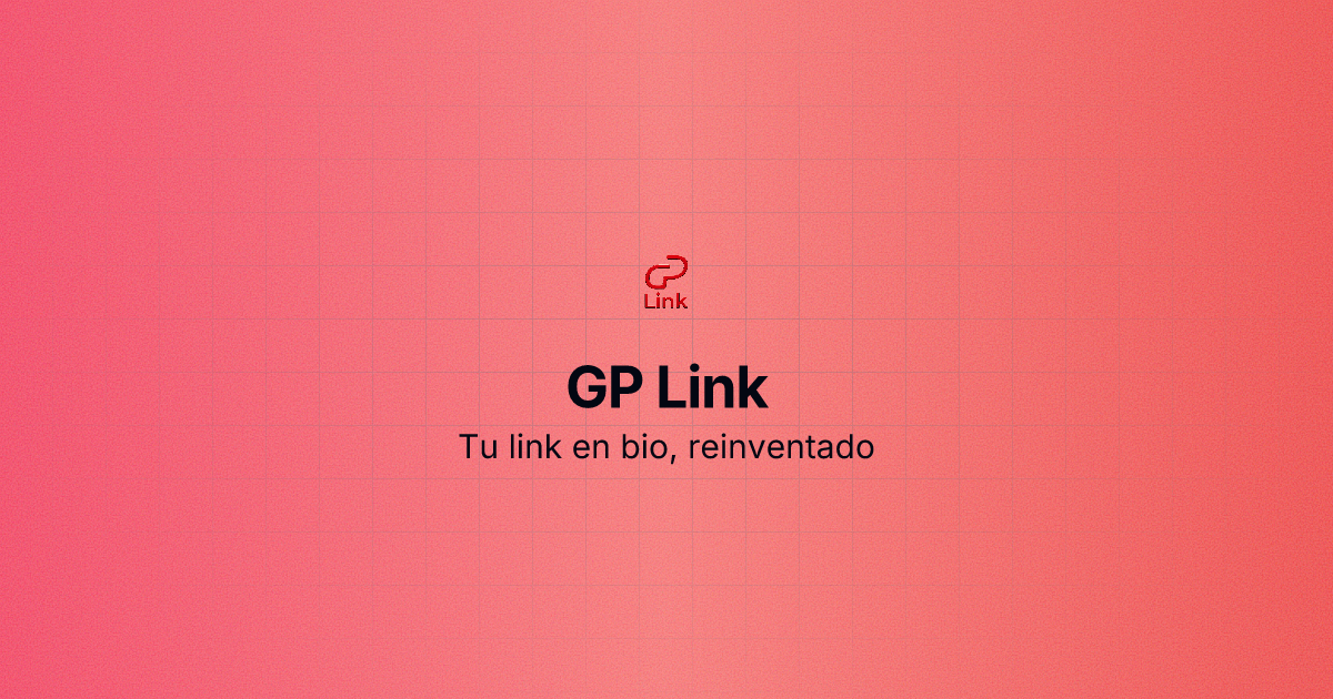 GP LINK — Tu link en bio, reinventado